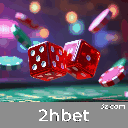 2hbet: Seu Cassino Online Seguro e Rápido